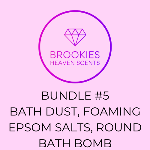 Bundle #5 Bath Dust, Foaming Epsom Salts, Round Bath Bomb